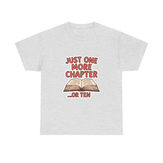 Just One More Chapter open book graphic Tee | Reading Shirt, Book Lover