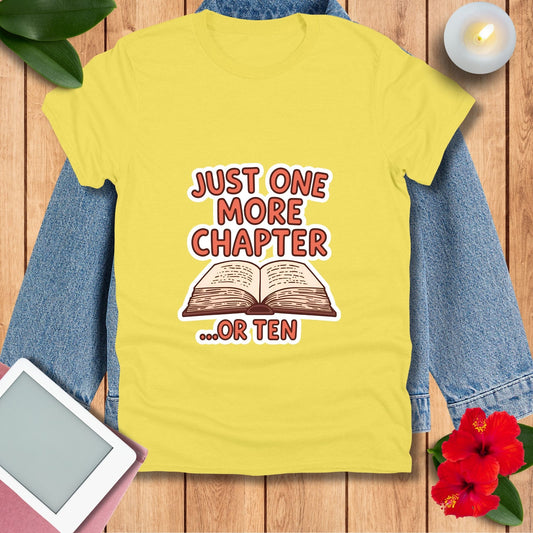 Just One More Chapter open book graphic Tee | Reading Shirt, Book Lover