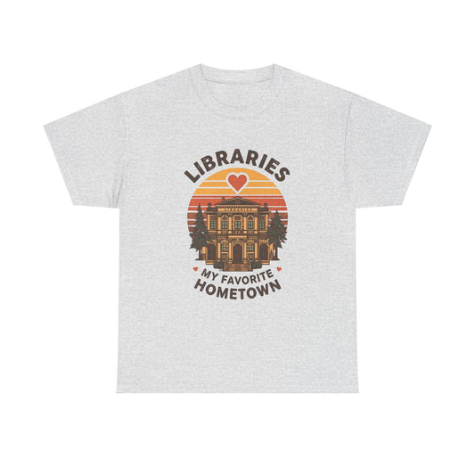 Libraries My Favorite Hometown Tee | Vintage Library Illustration