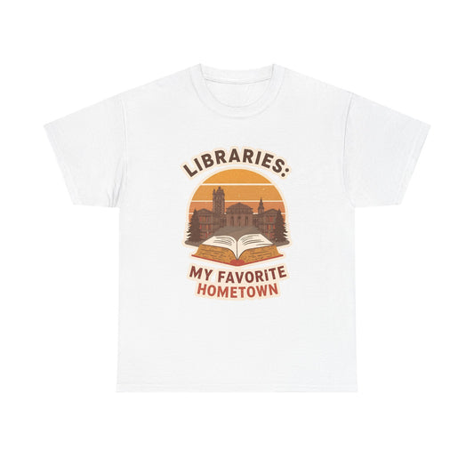 Libraries My Favorite Hometown T-Shirt | Book Lover Retro Sunset Design