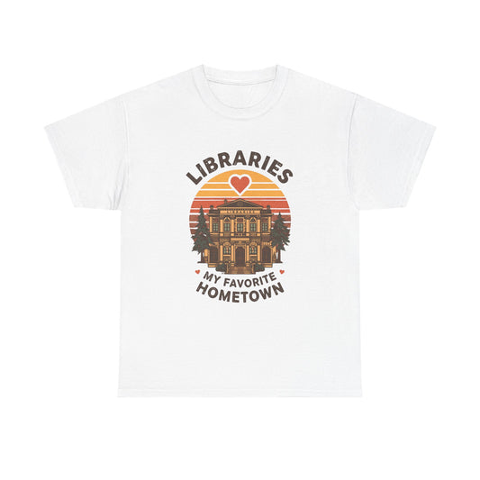 Libraries My Favorite Hometown Tee | Vintage Library Illustration