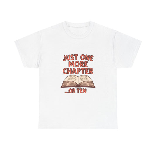 Just One More Chapter open book graphic Tee | Reading Shirt, Book Lover