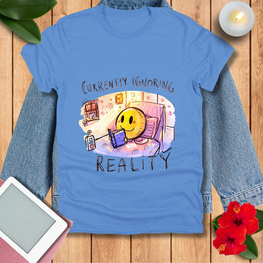 Currently Ignoring Reality Smiley T-Shirt