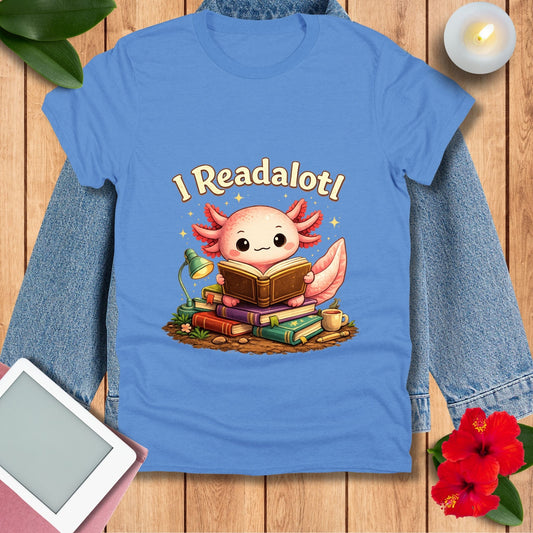 I Readalotl T-Shirt