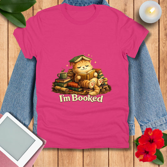 I'm Booked T-Shirt